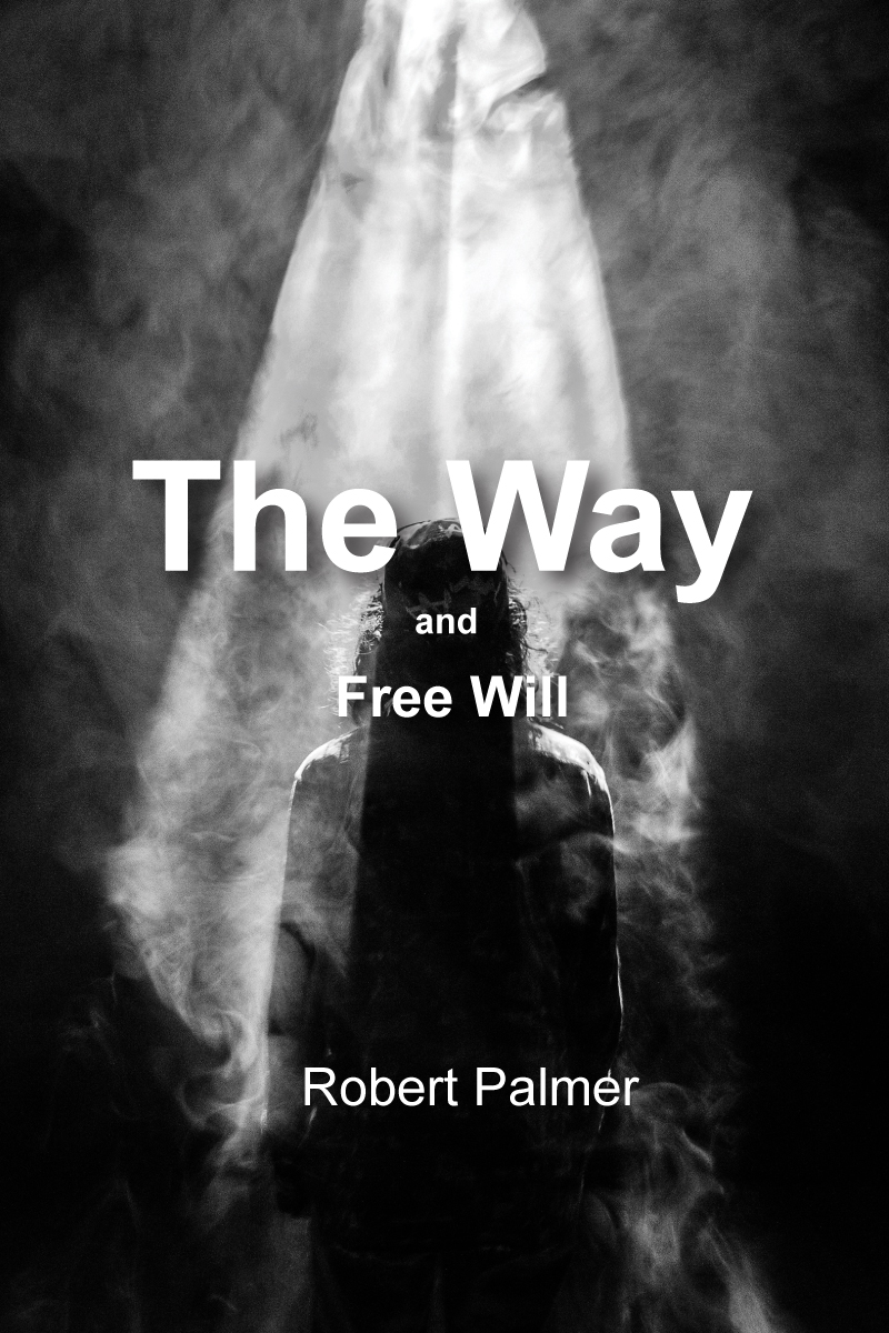 The Way and Free Will